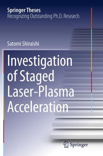 Investigation of Staged Laser-Plasma Acceleration