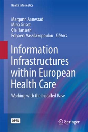 Information Infrastructures Within European Health Care