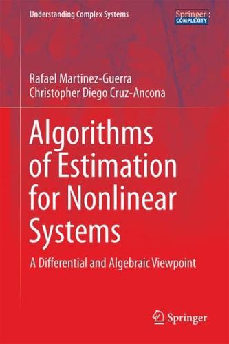 Algorithms of Estimation for Nonlinear Systems : A Differential and Algebraic Viewpoint