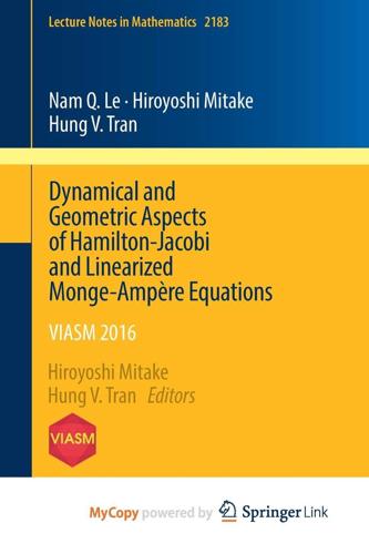 Dynamical and Geometric Aspects of Hamilton-Jacobi and Linearized Monge-Ampere Equations
