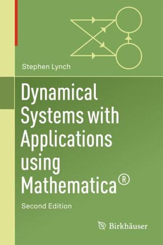 Dynamical Systems With Applications Using Mathematica¬