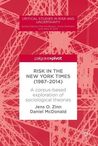 Risk in The New York Times (1987-2014) : A corpus-based exploration of sociological theories