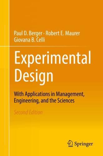 Experimental Design : With Application in Management, Engineering, and the Sciences.