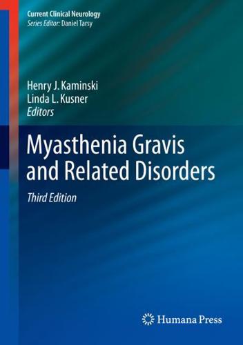 Myasthenia Gravis and Related Disorders