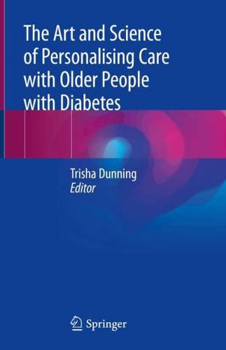 The Art and Science of Personalising Care With Older People With Diabetes