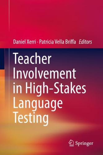 Teacher Involvement in High-Stakes Language Testing