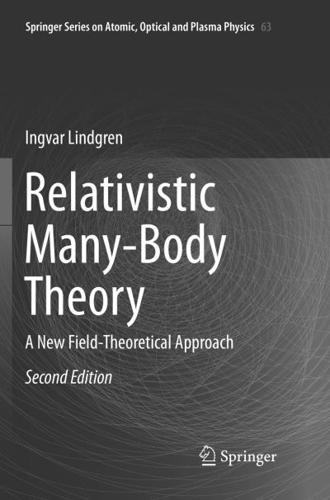 Relativistic Many-Body Theory : A New Field-Theoretical Approach