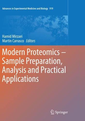 Modern Proteomics - Sample Preparation, Analysis and Practical Applications