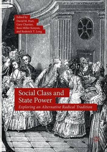 Social Class and State Power : Exploring an Alternative Radical Tradition
