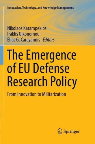 The Emergence of EU Defense Research Policy