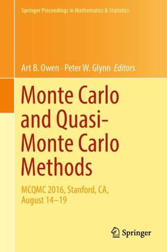 Monte Carlo and Quasi-Monte Carlo Methods : MCQMC 2016, Stanford, CA, August 14-19