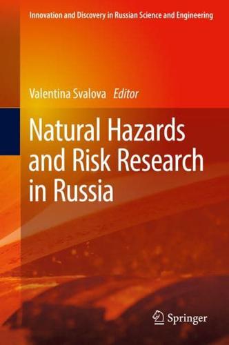 Natural Hazards and Risk Research in Russia