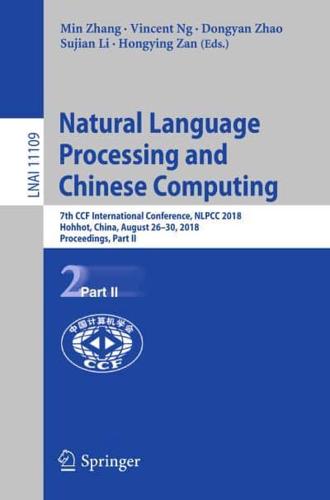 Natural Language Processing and Chinese Computing Lecture Notes in Artificial Intelligence