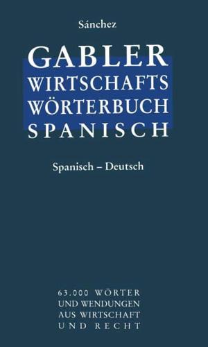 Wirtschaftswörterbuch / Diccionario económico