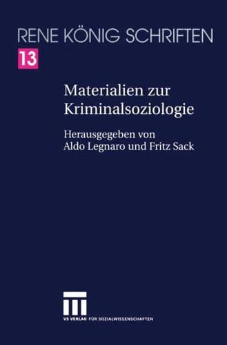 Materialien Zur Kriminalsoziologie