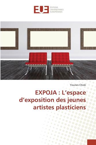 EXPOJA : L¿espace d¿exposition des jeunes artistes plasticiens
