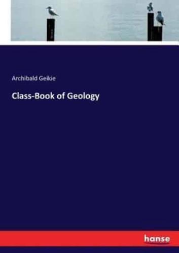 Class-Book of Geology