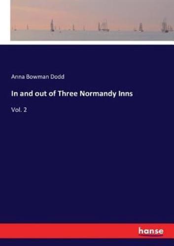 In and out of Three Normandy Inns:Vol. 2