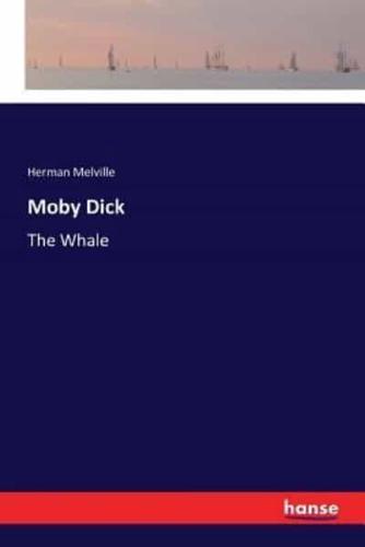 Moby Dick:The Whale