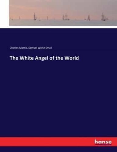 The White Angel of the World