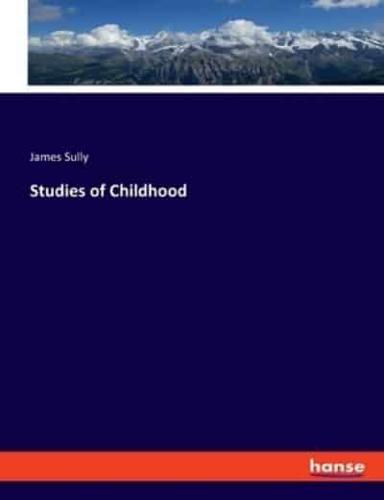 Studies of Childhood