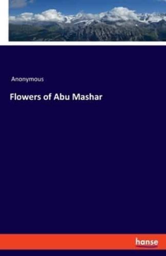 Flowers of Abu Mashar