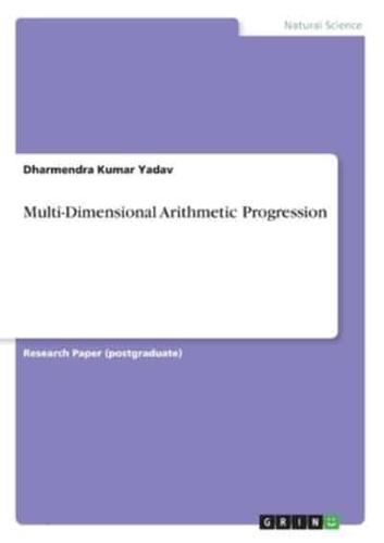 Multi-Dimensional Arithmetic Progression