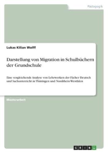 Darstellung Von Migration in Schulbüchern Der Grundschule