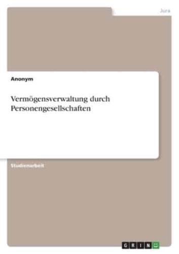 Vermögensverwaltung Durch Personengesellschaften