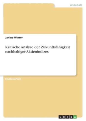 Kritische Analyse Der Zukunftsfähigkeit Nachhaltiger Aktienindizes