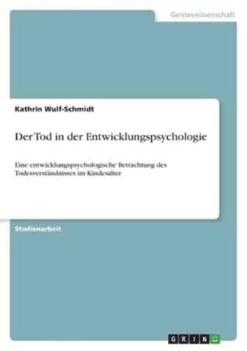 Der Tod in Der Entwicklungspsychologie