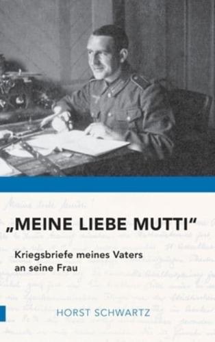 "Meine Liebe Mutti"