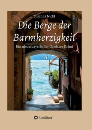 Die Berge Der Barmherzigkeit