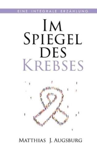 Im Spiegel Des Krebses