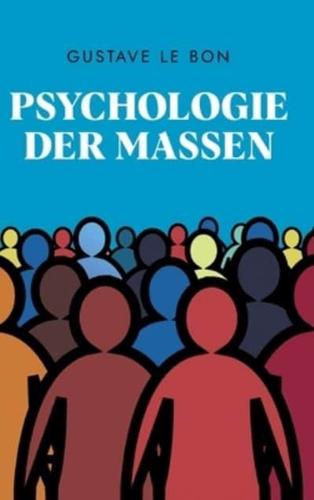 Psychologie Der Massen