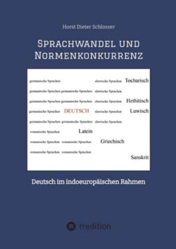 Sprachwandel Und Normenkonkurrenz