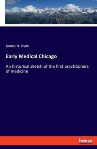 Early Medical Chicago