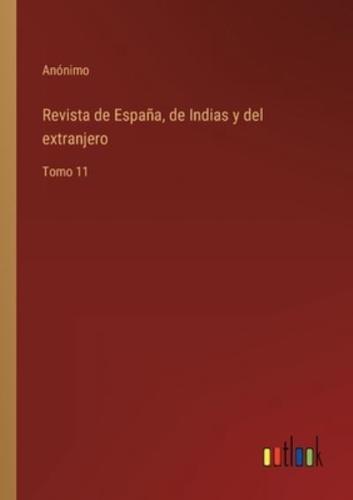 Revista de España, de Indias y del extranjero:Tomo 11
