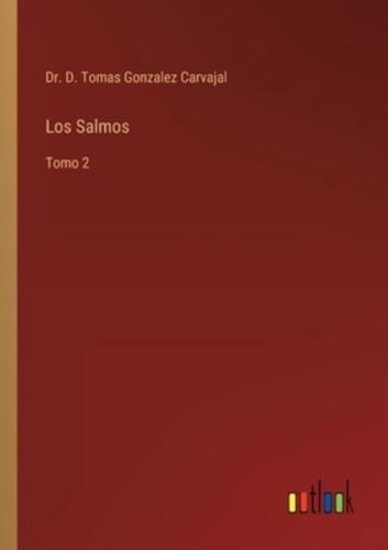 Los Salmos:Tomo 2