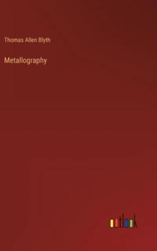 Metallography