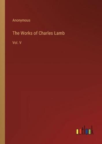 The Works of Charles Lamb