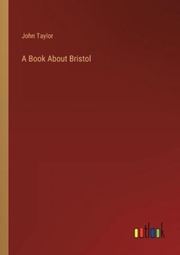 A Book About Bristol