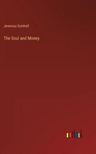 The Soul and Money