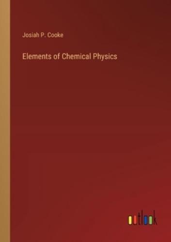 Elements of Chemical Physics