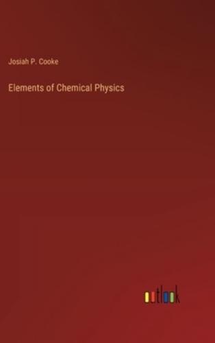 Elements of Chemical Physics