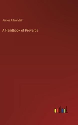 A Handbook of Proverbs