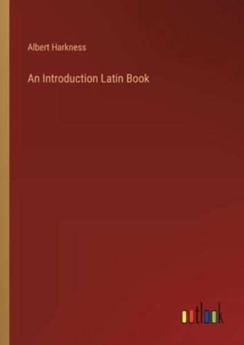 An Introduction Latin Book