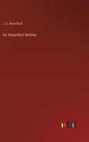 An Imperfect Mother