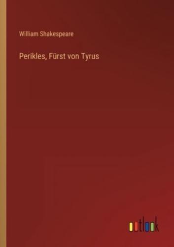 Perikles, Fürst von Tyrus