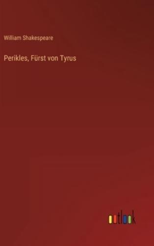 Perikles, Fürst von Tyrus